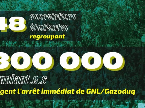 300 000 étudiant·es exigent l’arrêt immédiat du projet&nbsp;GNL/Gazoduq